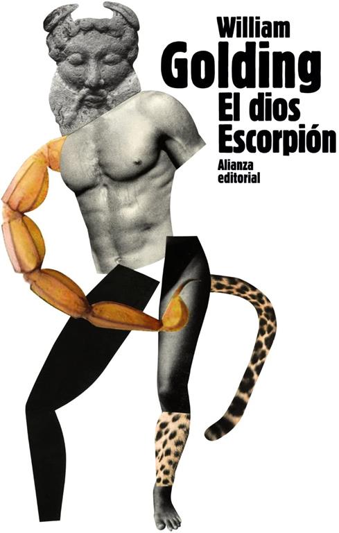 El dios Escorpi&oacute;n: Clonc Clonc. El enviado especial (El libro de bolsillo - Bibliotecas de autor - Biblioteca Golding) (Spanish Edition)