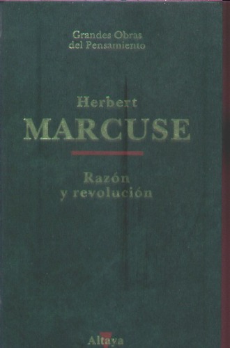 Razón y Revolución. Hegel y el surgimiento de la teoría social