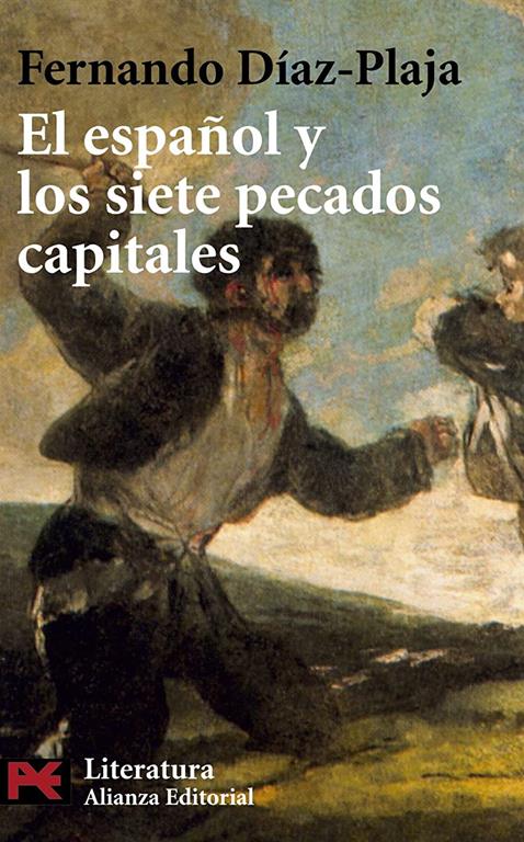 El espa&ntilde;ol y los siete pecados capitales (El Libro De Bolsillo - Literatura) (Spanish Edition)