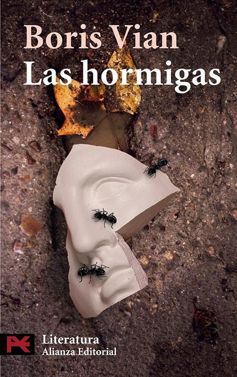 Las hormigas (El libro de bolsillo - Literatura) (Spanish Edition)