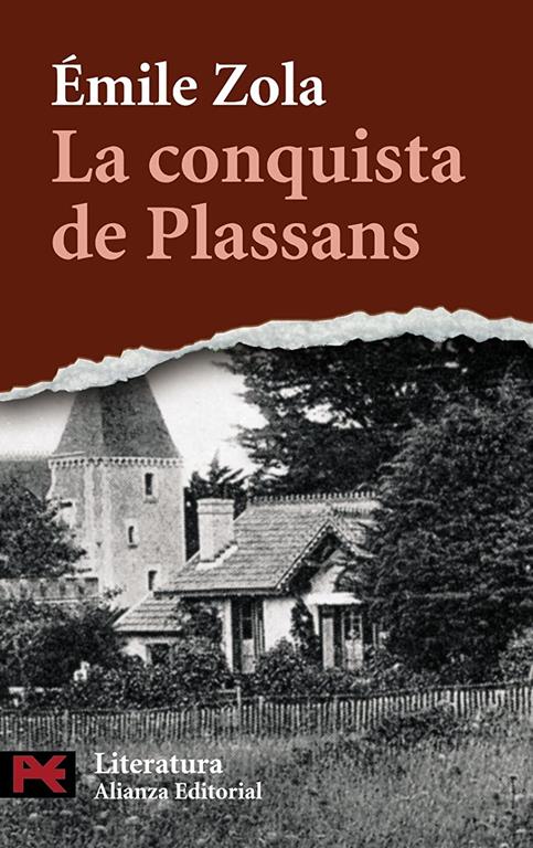 La conquista de Plassans (El Libro De Bolsillo - Literatura) (Spanish Edition)