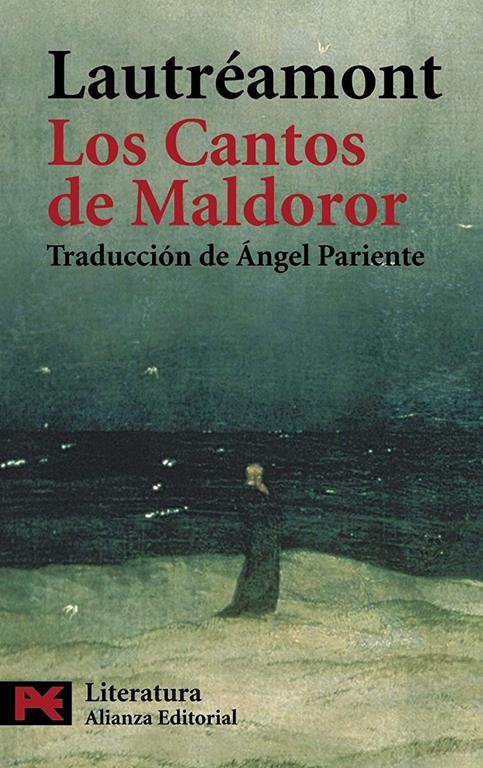 Los cantos de Maldoror / The Songs of Maldoror (El Libro De Bolsillo - Literatura) (Spanish Edition)