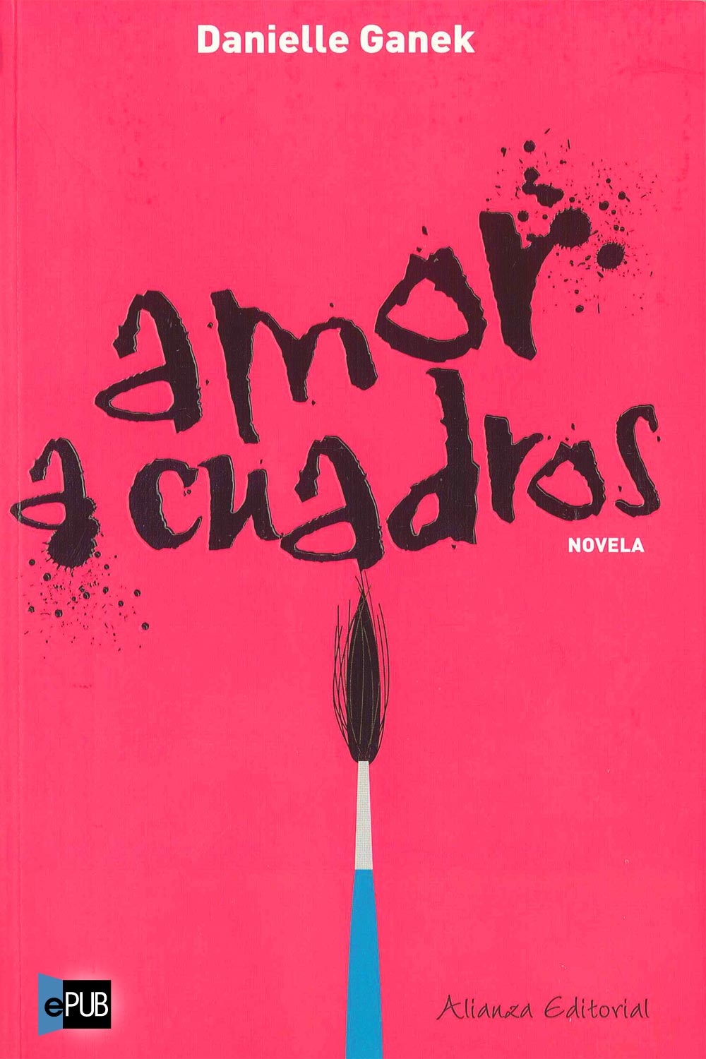 Amor a cuadros (Mujeres En La Ciudad) (Spanish Edition)