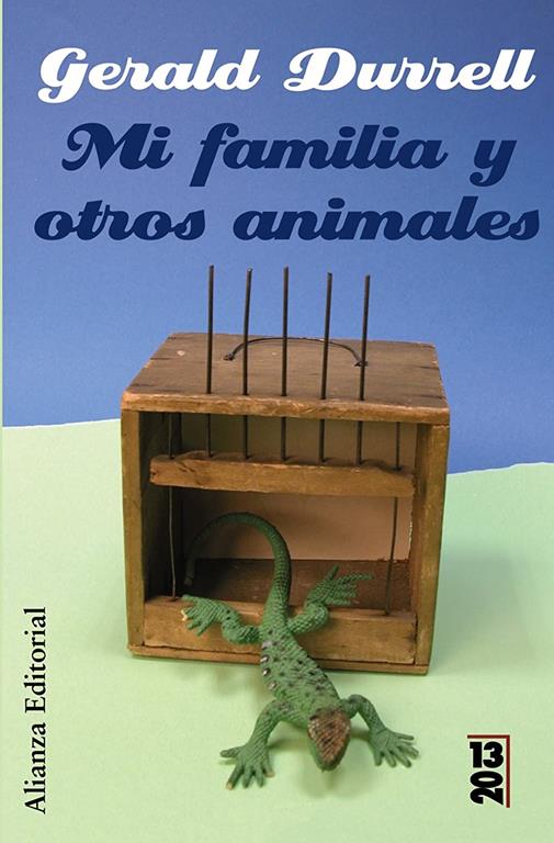 Mi familia y otros animales (13/20) (Spanish Edition)