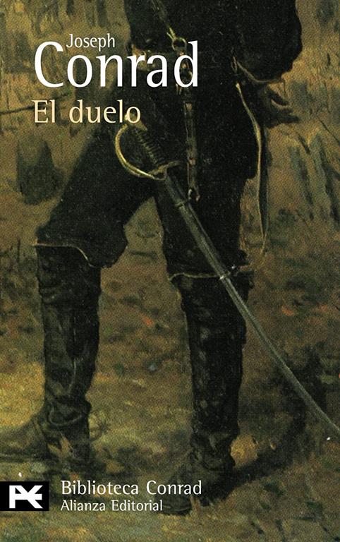 El duelo (El libro de bolsillo - Bibliotecas de autor - Biblioteca Conrad) (Spanish Edition)