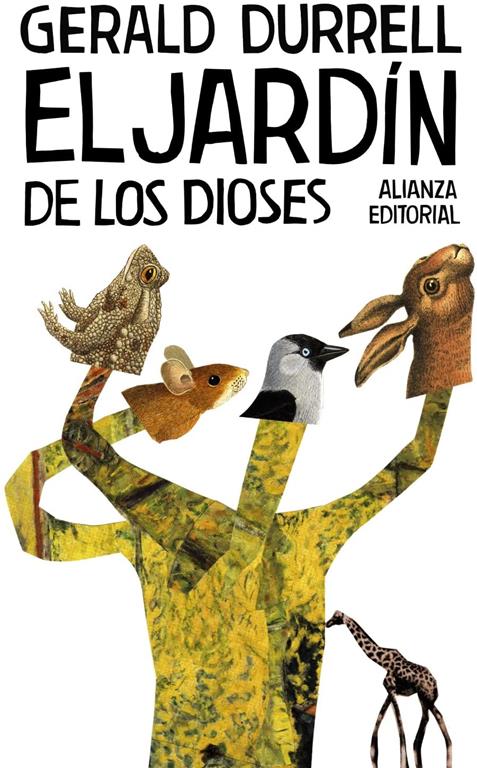 El jard&iacute;n de los dioses (El libro de bolsillo - Bibliotecas de autor - Biblioteca Durrell) (Spanish Edition)