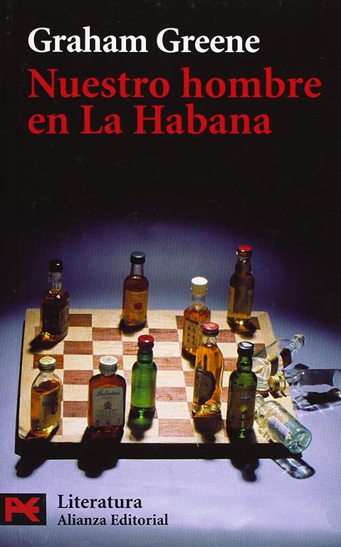 Nuestro hombre en La Habana (El Libro De Bolsillo - Literatura) (Spanish Edition)