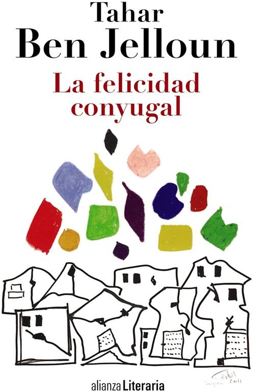 La felicidad conyugal (Spanish Edition)