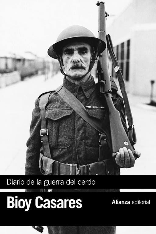 Diario de la guerra del cerdo (El libro de bolsillo - Bibliotecas de autor - Biblioteca Bioy Casares) (Spanish Edition)