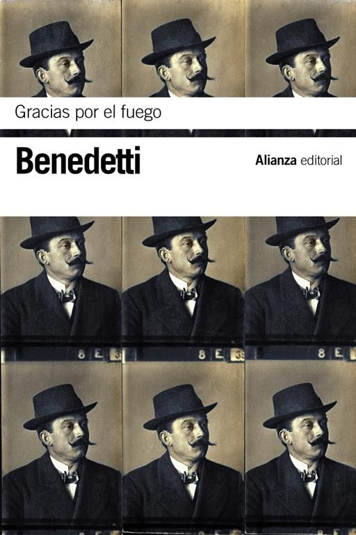 Gracias por el fuego (El libro de bolsillo - Bibliotecas de autor - Biblioteca Benedetti) (Spanish Edition)