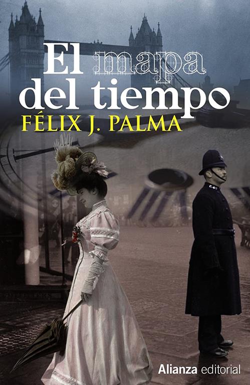 El mapa del tiempo (Spanish Edition)