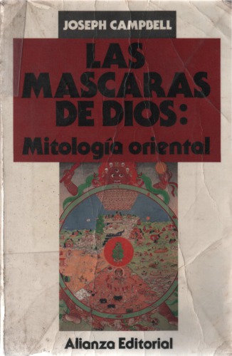 Las máscaras de Dios. Mitología oriental