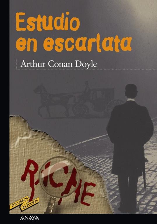 Estudio en escarlata (CL&Aacute;SICOS - Tus Libros-Selecci&oacute;n) (Spanish Edition)