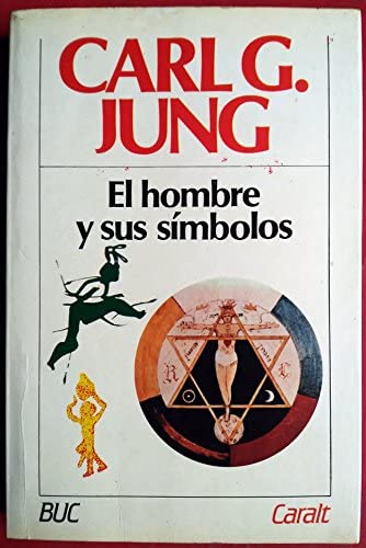 El Hombre y Sus Simbolos (Spanish Edition)