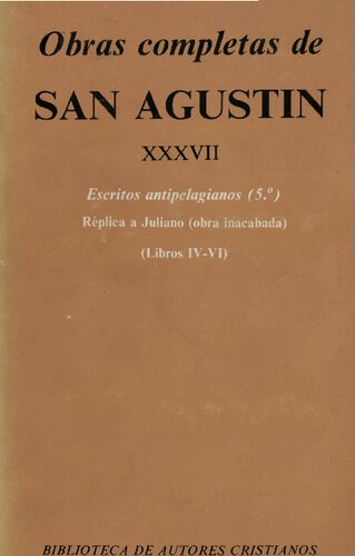 Escritos antipelagianos, 5