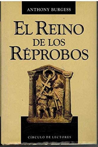 El reino de los r&eacute;probos