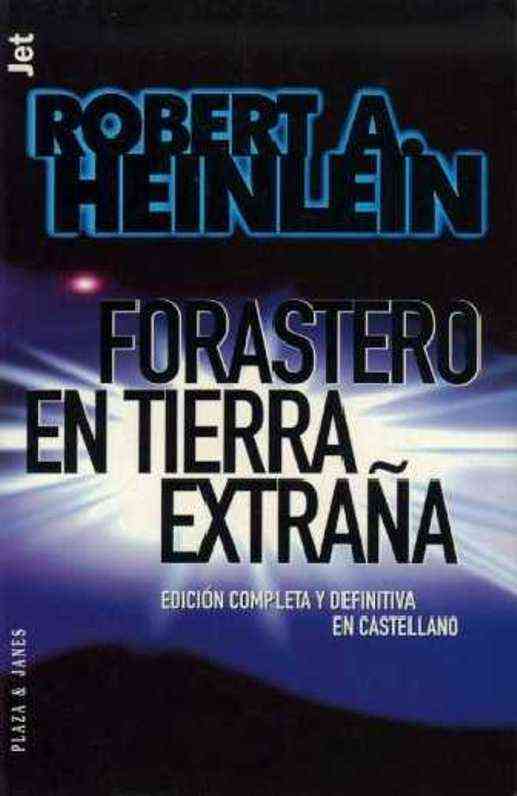 Forastero en tierra extraña