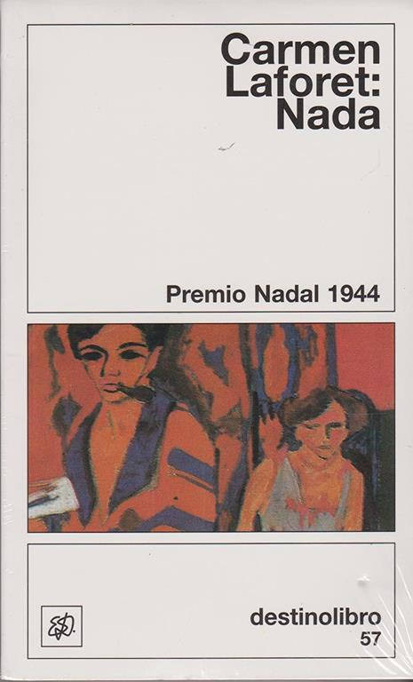 Nada (Destinolibro) (Spanish Edition)