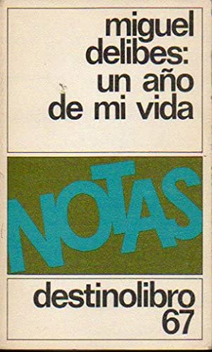 UN Ano De Mi Vida (Spanish Edition)