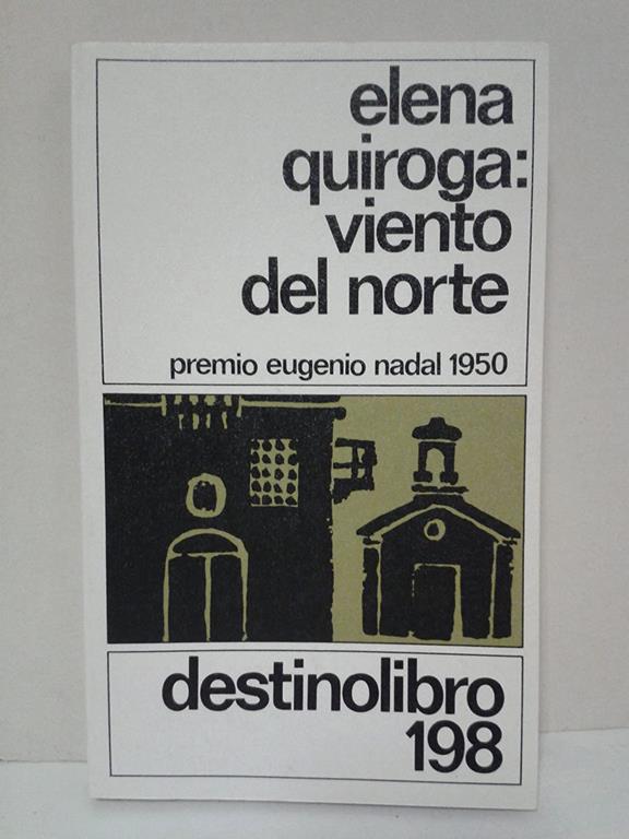 Viento del norte (Colección Destinolibro ; v. 198) (Spanish Edition)