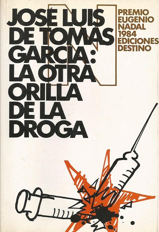 La otra orilla de la droga (Colección Ancora y delfín) (Spanish Edition)