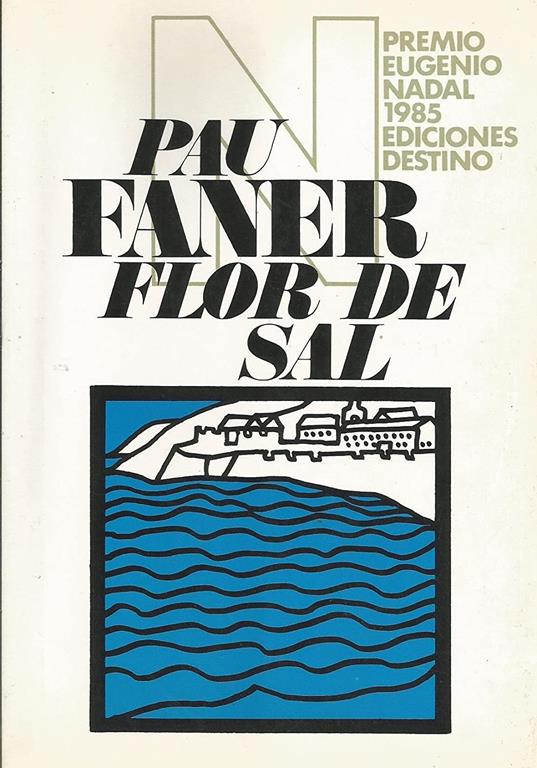 Flor De Sal/Flower of Salt (Colección Ancora y delfín) (Spanish Edition)