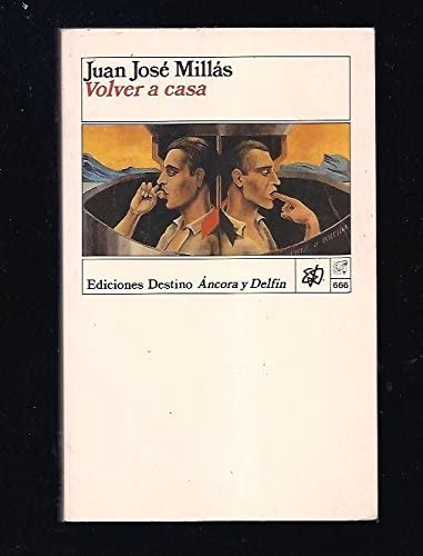 Volver a Casa (Colección Ancora y delfín) (Spanish Edition)