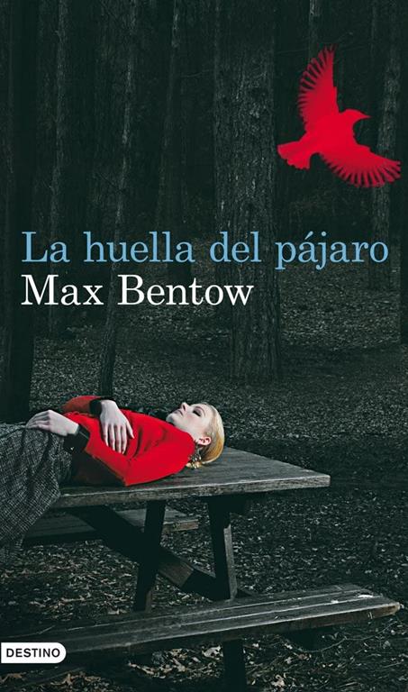 La huella del p&aacute;jaro (&Aacute;ncora &amp; Delfin) (Spanish Edition)