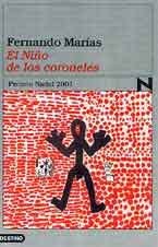 El ni&ntilde;o de los coroneles (Coleccion Ancora y Delfin) (Spanish Edition)