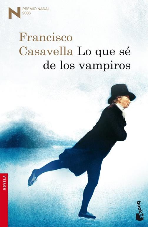 Lo que s&eacute; de los vampiros (NF Novela) (Spanish Edition)