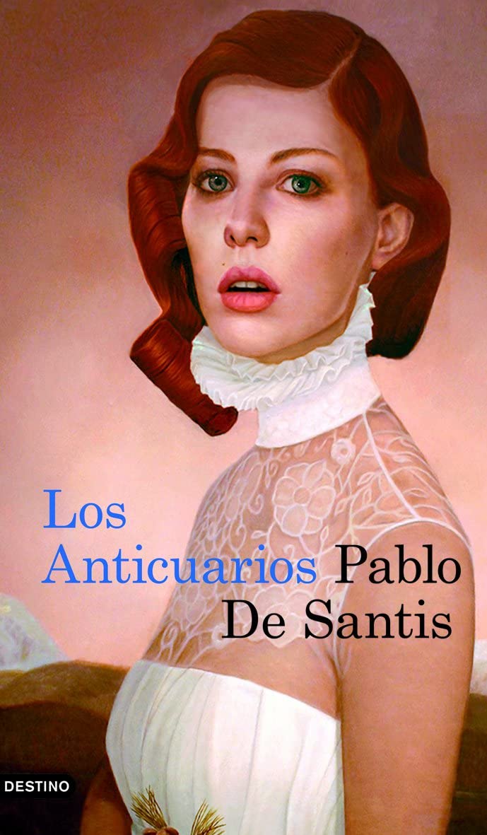 Los Anticuarios (&Aacute;ncora &amp; Delf&iacute;n) (Spanish Edition)