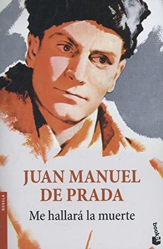 Me hallar&aacute; la muerte (NF Novela) (Spanish Edition)