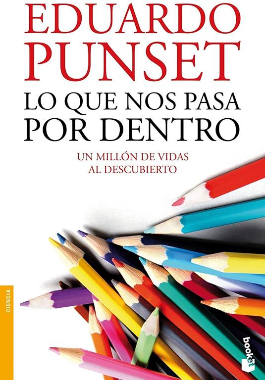 Lo que nos pasa por dentro (Divulgaci&oacute;n) (Spanish Edition)