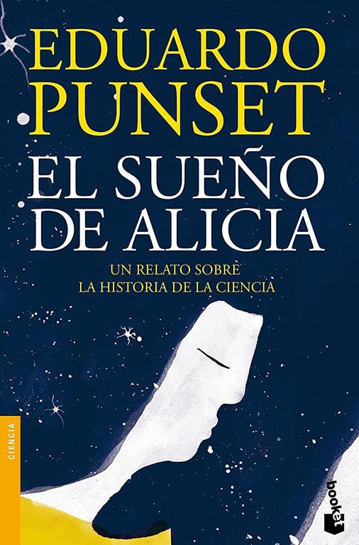 El sue&ntilde;o de Alicia (Divulgaci&oacute;n) (Spanish Edition)