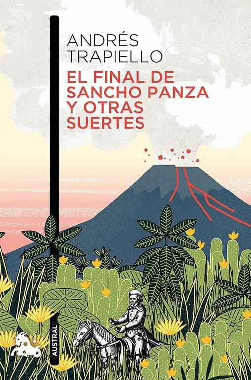 El final de Sancho Panza y otras suertes (Contempor&aacute;nea) (Spanish Edition)