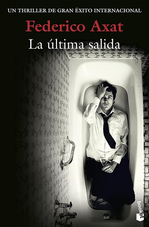 La &uacute;ltima salida (Crimen y Misterio) (Spanish Edition)