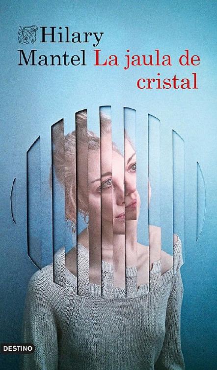 La jaula de cristal