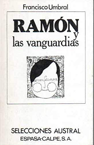 Ram&oacute;n y las vanguardias