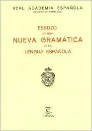 Esbozo de una nueva gramática de la lengua española