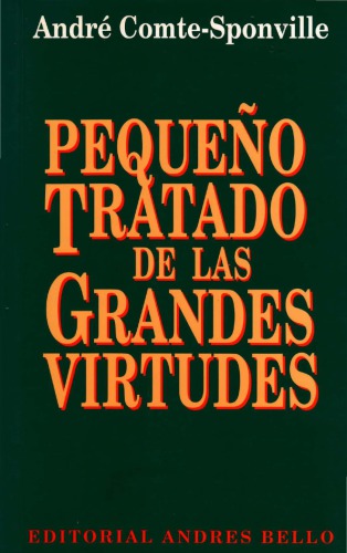 Pequeno Tratado de Las Grandes Virtudes (Spanish Edition)