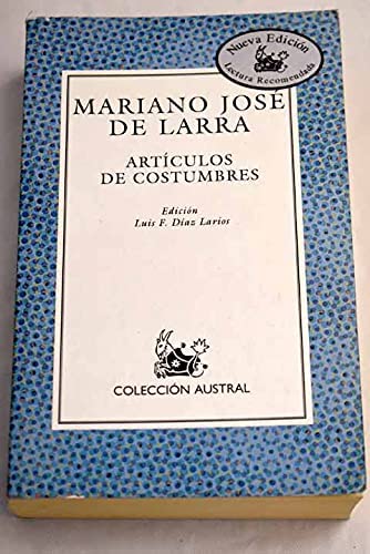 Articulos De Costumbres (Spanish Edition)