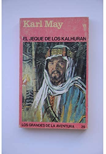 El jeque de los kalhuran. Los grandes de la aventura 29