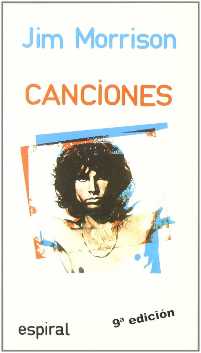 Canciones de Jim Morrison (Espiral / Canciones) (Spanish Edition)