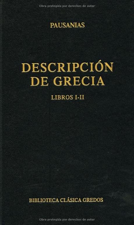 Descripcion grecia libros i-ii (B. CL&Aacute;SICA GREDOS) (Spanish Edition)