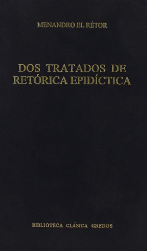 Dos tratados de retórica epidíctica