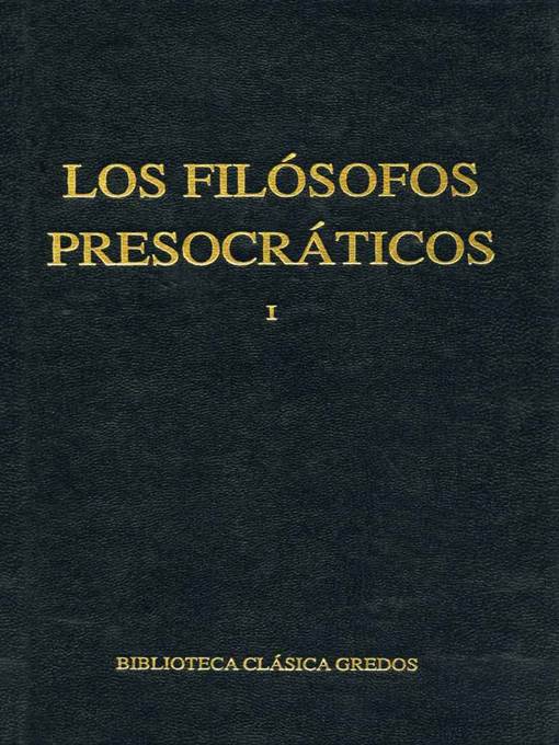 Los filósofos presocráticos I