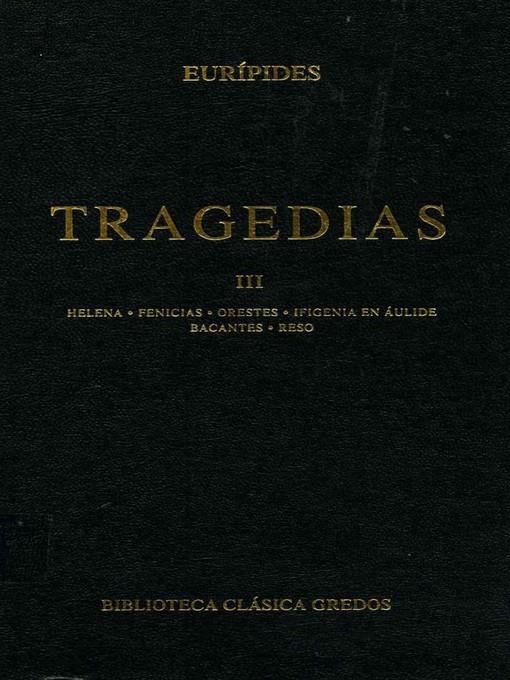 Tragedias III