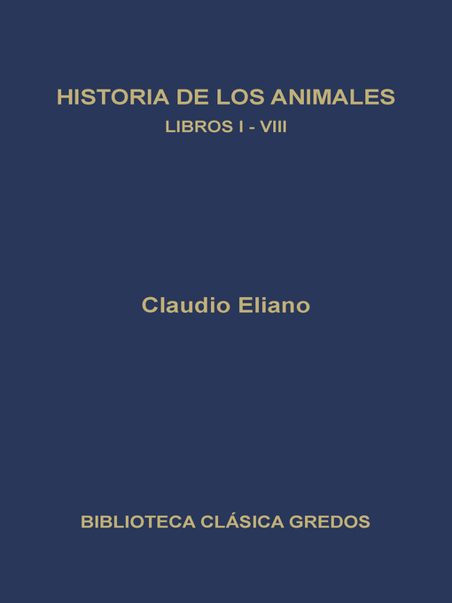 Historia de los animales. Libros I-VIII