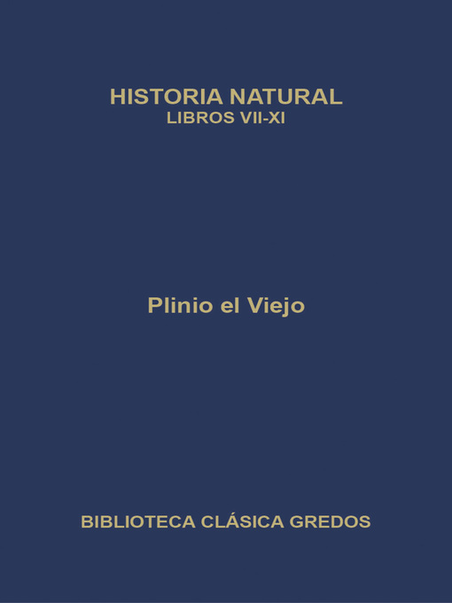 Historia natural. Libros VII-XI