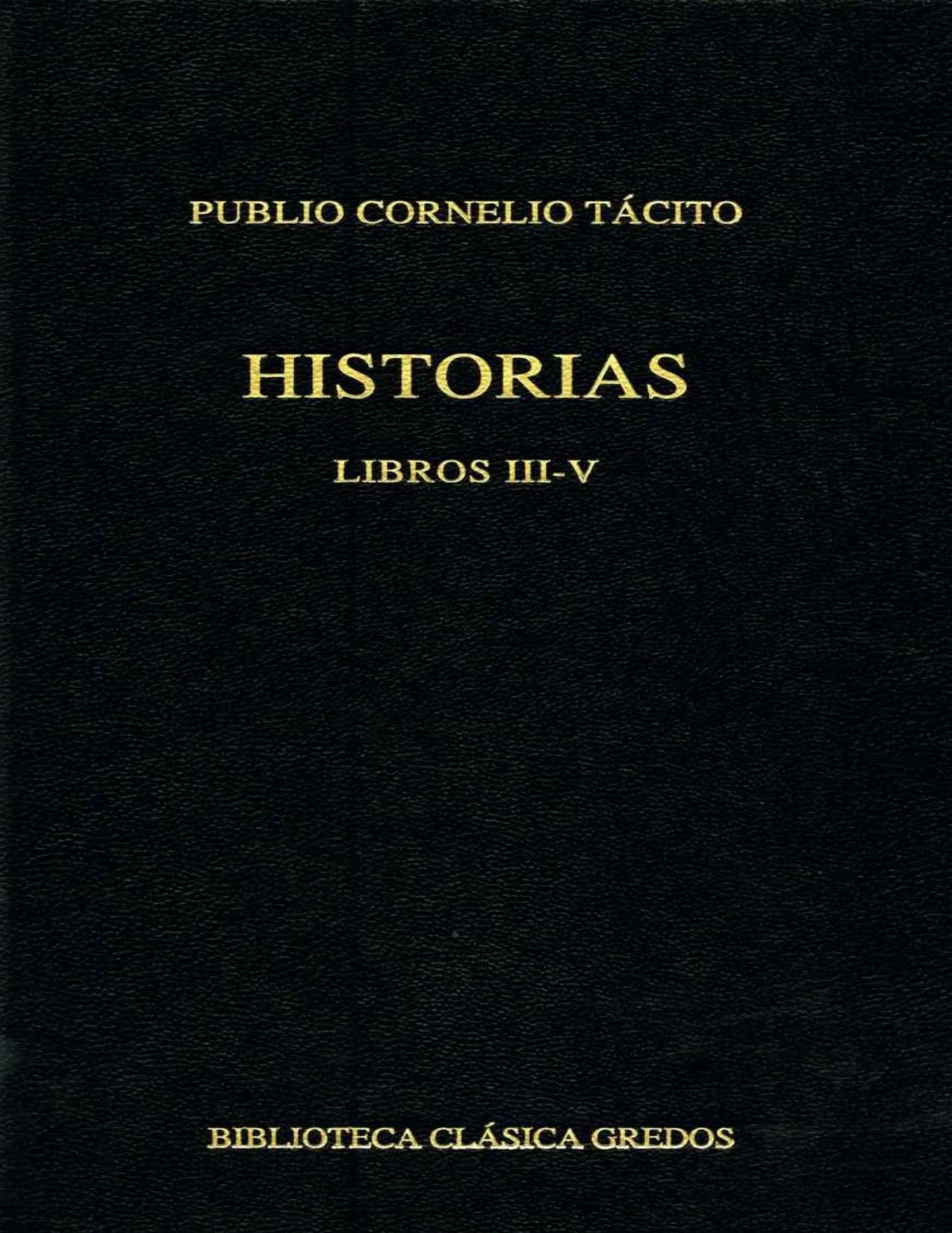 Historias II (B. CL&Aacute;SICA GREDOS) (Spanish Edition)